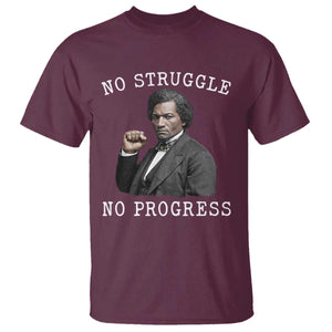 Frederick Douglass Quote T Shirt No Struggle No Progress TS12 Maroon Print Your Wear