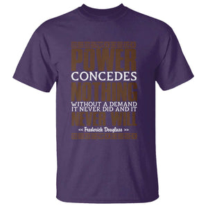 Frederick Douglass T Shirt Power Concedes Nothing Without A Demand TS12 Purple Print Your Wear