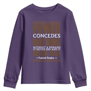 Frederick Douglass Youth Sweatshirt Power Concedes Nothing Without A Demand TS12 Purple Print Your Wear