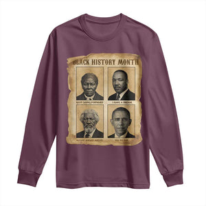 Vintage Black History Heroes Long Sleeve Shirt Strong Black Pride TS12 Maroon Print Your Wear