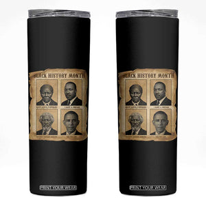 Vintage Black History Heroes Skinny Tumbler Strong Black Pride TS12 Black Print Your Wear