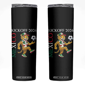 Mexico Soccer Pride Jaguar Kickoff 2026 Skinny Tumbler TS12 Black Print Your Wear