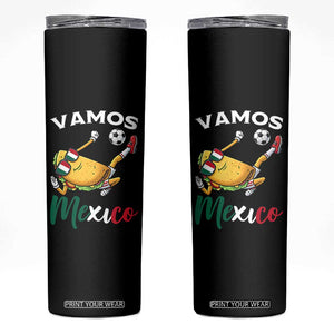Vamos Mexico Taco Playing Soccer Skinny Tumbler Mexican Fan Gift TS12 Black Print Your Wear