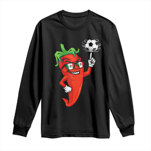 Cool Chili Pepper Soccer Player Long Sleeve Shirt Mexican Spicy Food Lover TS12 Black Print Your Wear