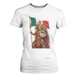 Legendary Mexican Soccer Warrior Pride T Shirt For Women TS12 White Print Your Wear