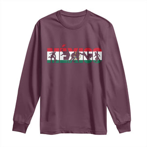 Mexico Soccer Lover Long Sleeve Shirt World Football Fan Gift TS12 Maroon Print Your Wear