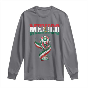 Mexico National Soccer Lover Long Sleeve Shirt Proud Mexican Fan Gift TS12 Charcoal Print Your Wear