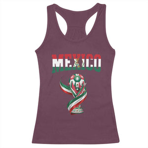 Mexico National Soccer Lover Racerback Tank Top Proud Mexican Fan Gift TS12 Maroon Print Your Wear