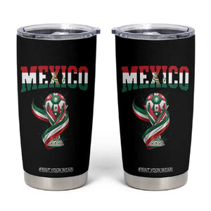 Mexico National Soccer Lover Tumbler Cup Proud Mexican Fan Gift TS12 Black Print Your Wear