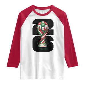Proud Mexico National Soccer Lover Fan Gift Raglan Shirt TS12 White Red Print Your Wear