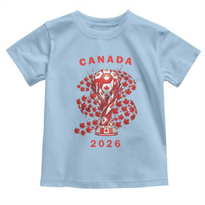 Proud Canada National Soccer Fan 2026 Patriotic Gift Toddler T Shirt TS12 Light Blue Print Your Wear