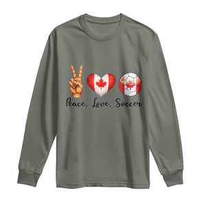 Peace Love Soccer Long Sleeve Shirt Proud Canadian Fan Gift TS12 Military Green Print Your Wear