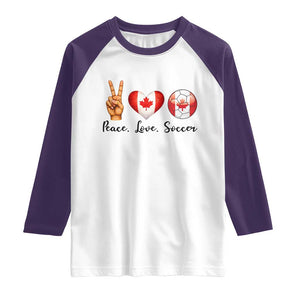 Peace Love Soccer Raglan Shirt Proud Canadian Fan Gift TS12 White Purple Print Your Wear