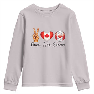 Peace Love Soccer Youth Sweatshirt Proud Canadian Fan Gift TS12 Ice Gray Print Your Wear
