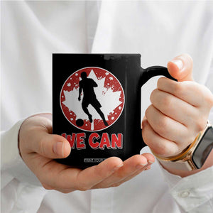 We Can Canada Soccer Coffee Mug Canadian Football Fan Pride TS12 Print Your Wear
