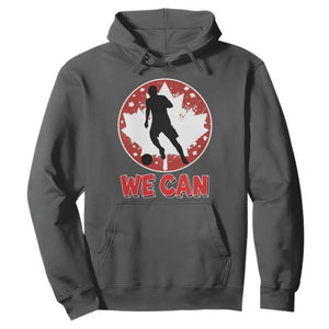 We Can Canada Soccer Hoodie Canadian Football Fan Pride TS12 Dark Heather Print Your Wear