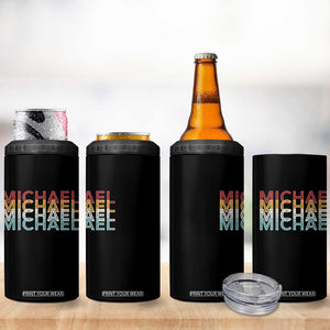 Michael Birthday Gift 4 in 1 Can Cooler Tumbler Vintage Retro Michael Name Typography TS12 Print Your Wear