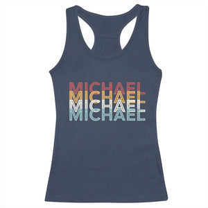 Michael Birthday Gift Racerback Tank Top Vintage Retro Michael Name Typography TS12 Navy Print Your Wear