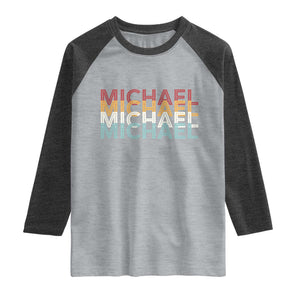Michael Birthday Gift Raglan Shirt Vintage Retro Michael Name Typography TS12 Heather Gray Heather Charcoal Print Your Wear