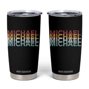 Michael Birthday Gift Tumbler Cup Vintage Retro Michael Name Typography TS12 Black Print Your Wear