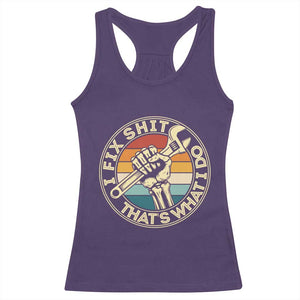 Vintage Skeleton Wrench Graphic Racerback Tank Top I Fix Shit Thats What I Do TS12 Purple Print Your Wear