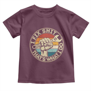 Auto Mechanic Dad Gift Toddler T Shirt Vintage I Fix Shit Thats What I Do TS12 Maroon Print Your Wear