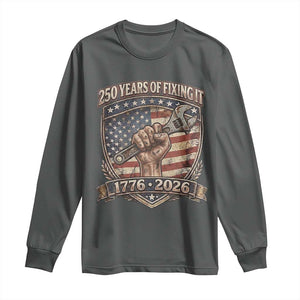 250 Years Of Fixing It Long Sleeve Shirt America 250th Anniversary Mechanic TS12 Dark Heather Print Your Wear