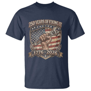 250 Years Of Fixing It T Shirt America 250th Anniversary Mechanic TS12 Navy Print Your Wear