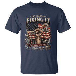 250 Years Of Fixing It Mechanic Pride T Shirt America 250 Anniversary Gift TS12 Navy Print Your Wear