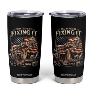 250 Years Of Fixing It Mechanic Pride Tumbler Cup America 250 Anniversary Gift TS12 Black Print Your Wear