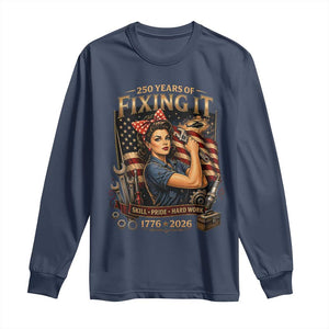 Patriotic Rosie Mechanic Feminist Pride Long Sleeve Shirt 250 Years Of Fixing It TS12 Navy Print Your Wear