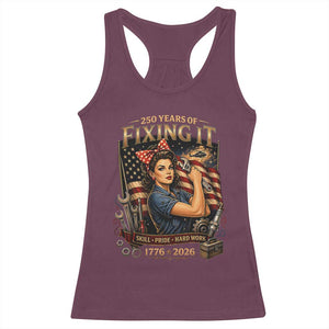 Patriotic Rosie Mechanic Feminist Pride Racerback Tank Top 250 Years Of Fixing It TS12 Maroon Print Your Wear
