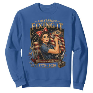 Patriotic Rosie Mechanic Feminist Pride Sweatshirt 250 Years Of Fixing It TS12 Royal Blue Print Your Wear