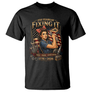 Patriotic Rosie Mechanic Feminist Pride T Shirt 250 Years Of Fixing It TS12 Black Print Your Wear