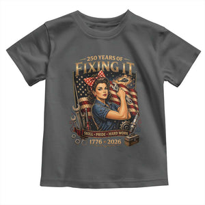 Patriotic Rosie Mechanic Feminist Pride Toddler T Shirt 250 Years Of Fixing It TS12 Dark Heather Print Your Wear