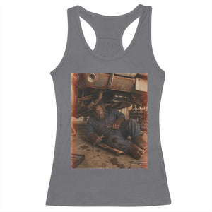 Bigfoot Mechanic Meme Racerback Tank Top Funny Sasquatch Fixing Cars TS12 Charcoal Print Your Wear