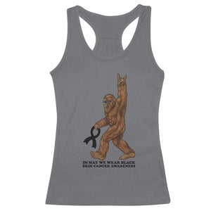 Funny Bigfoot Skin Cancer Support Racerback Tank Top In May We Wear Black TS12 Charcoal Print Your Wear