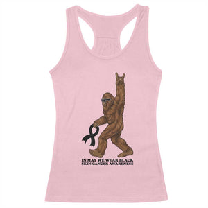Funny Bigfoot Skin Cancer Support Racerback Tank Top In May We Wear Black TS12 Light Pink Print Your Wear