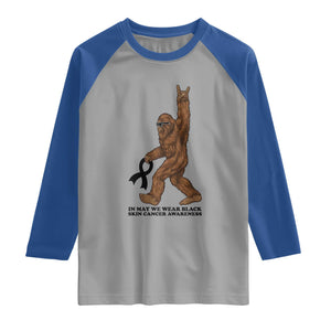 Funny Bigfoot Skin Cancer Support Raglan Shirt In May We Wear Black TS12 Sport Gray Royal Print Your Wear