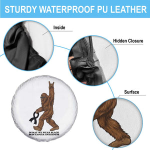 Funny Bigfoot Skin Cancer Support Spare Tire Cover In May We Wear Black TS12 Print Your Wear