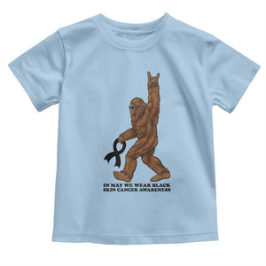 Funny Bigfoot Skin Cancer Support Toddler T Shirt In May We Wear Black TS12 Light Blue Print Your Wear