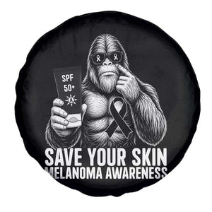 Bigfoot Save Your Skin Spare Tire Cover Melanoma Warrior Support TS12 Print Your Wear