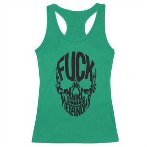 Fuck Melanoma Skull Typography Racerback Tank Top Skin Cancer Warrior TS12 Irish Green Print Your Wear