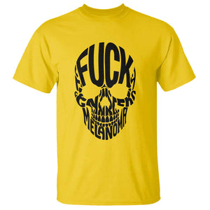 Fuck Melanoma Skull Typography T Shirt Skin Cancer Warrior TS12 Daisy Print Your Wear