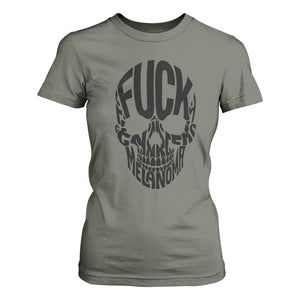Fuck Melanoma Skull Typography T Shirt For Women Skin Cancer Warrior TS12 Military Green Print Your Wear