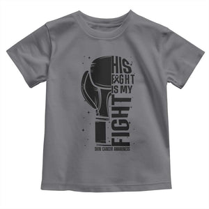 Skin Cancer Warrior Boxing Gift Toddler T Shirt His Fight My Fight TS12 Charcoal Print Your Wear