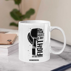Skin Cancer Warrior Boxing Gift Coffee Mug His Fight My Fight TS12 Print Your Wear