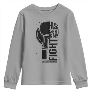 Skin Cancer Warrior Boxing Gift Youth Sweatshirt His Fight My Fight TS12 Sport Gray Print Your Wear
