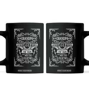 Vintage Fathers Day Gift For Grandpa Coffee Mug The Man The Myth The Legend TS12 Black Print Your Wear