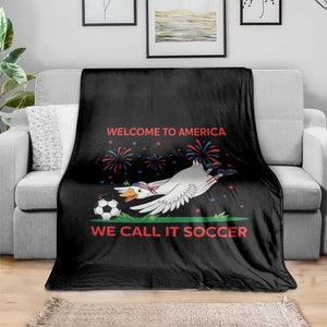 Funny USA Goose Football Throw Blanket Welcome To America We Call It Soccer